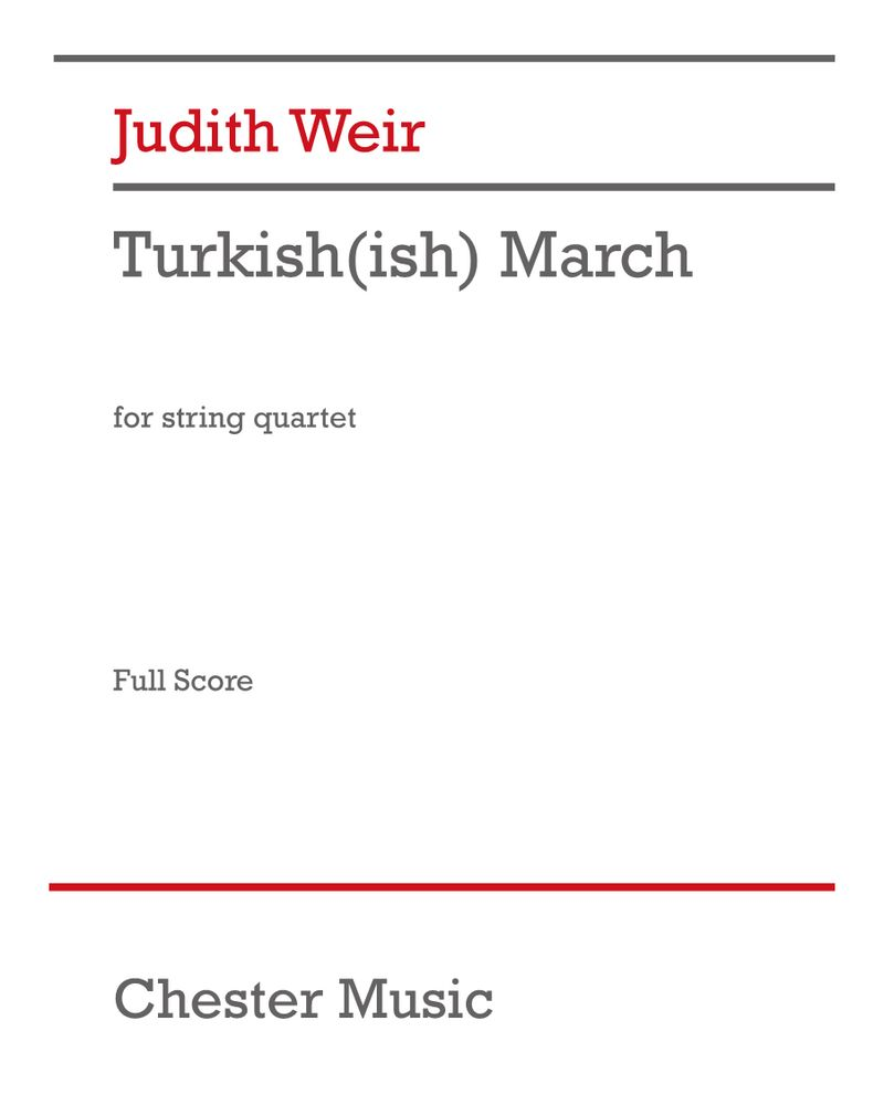 Turkish(ish) March — Judith Weir