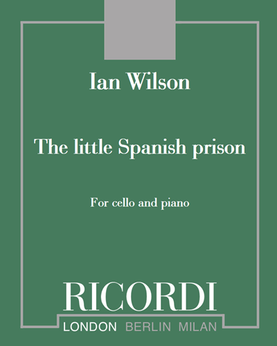 The little Spanish prison — Ian Wilson