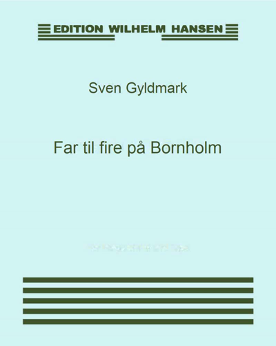 Far til fire på Bornholm — Sven Gyldmark