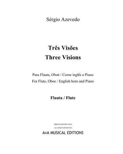 Three Visions — Sérgio Azevedo