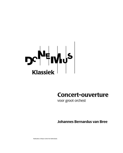 Concert Overture — Johannes Bernardus van Bree