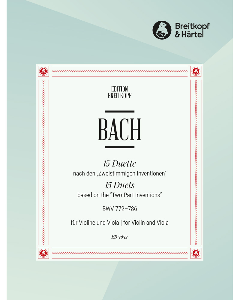 Fifteen Duets after the 'Two-Part Inventions' BWV 772-786 — 巴赫