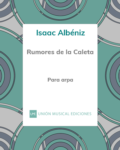 Rumores de la Caleta (No. 6 from 'Recuerdos de viaje') — Isaac Albéniz