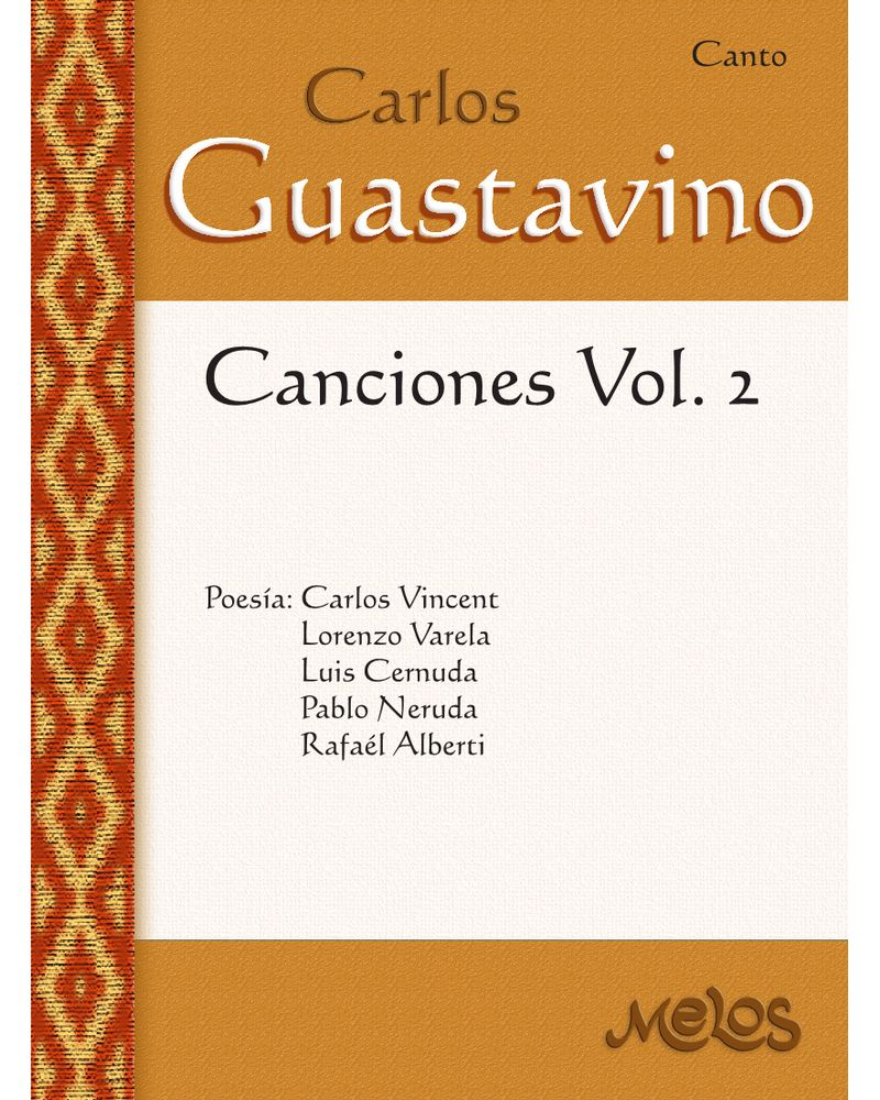 Canciones, Vol. 2 — Carlos Guastavino