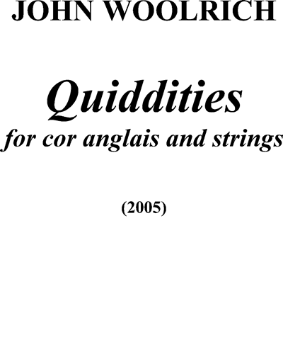 Quiddities — John Woolrich