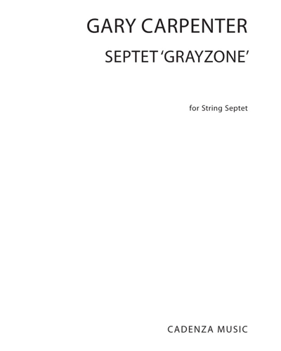 Septet 'Grayzone' — Gary Carpenter