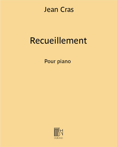 Recueillement (extrait n. 4 des "Poèmes intimes") — 让·克哈斯