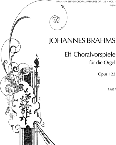 Eleven Choral-Preludes, op. 122: Vol. 1 — Johannes Brahms