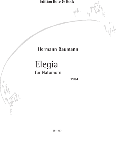 Elegie for Natural Horn — Hermann Baumann