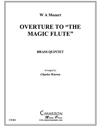 Overture (from 'The Magic Flute') — Wolfgang Amadeus Mozart