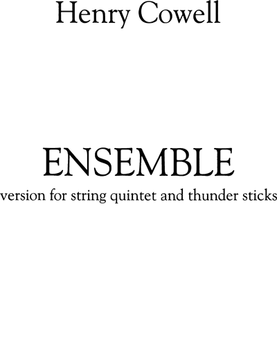 Ensemble [Original Version for String Quintet] — 亨利·考埃尔