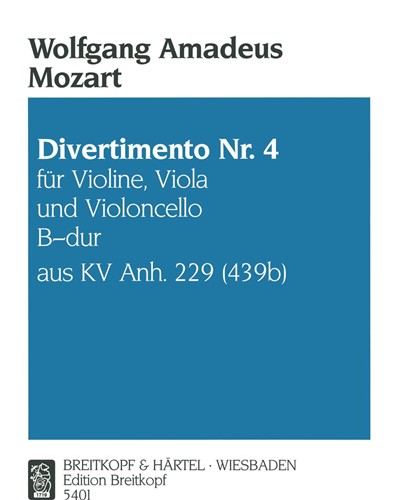 Divertimento No. 4 in B-flat major, KV Anh. 229 — 莫扎特