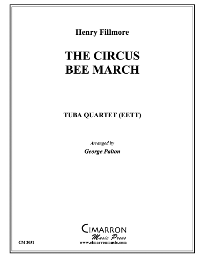 The Circus Bee March — Henry Fillmore