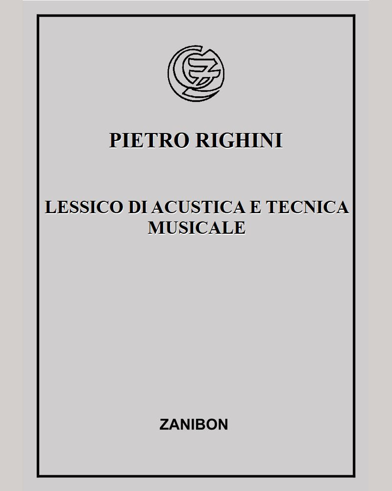 Lessico di acustica e tecnica musicale — Pietro Righini