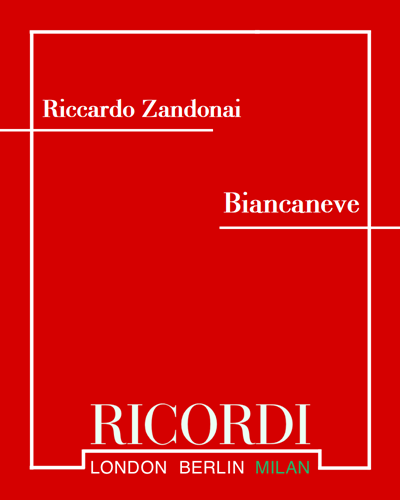 Biancaneve — Riccardo Zandonai