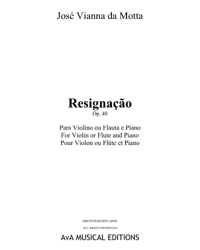 Resignação, op. 40 — José Vianna da Motta