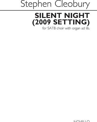Silent night [2009 Setting] — Stephen Cleobury