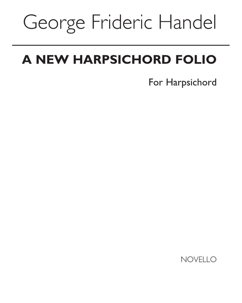 A New Harpsichord Folio, HWV 451 — 亨德尔
