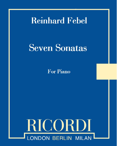 Seven Sonatas — Reinhard Febel
