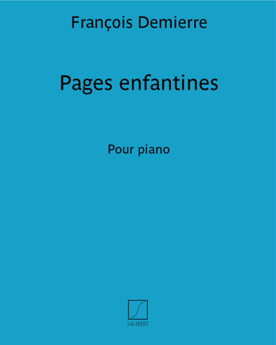Pages enfantines — François Demierre