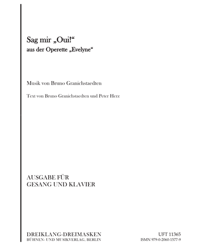 Sag mir "Oui!" (aus der Operette "Evelyne") — Bruno Granichstaedten