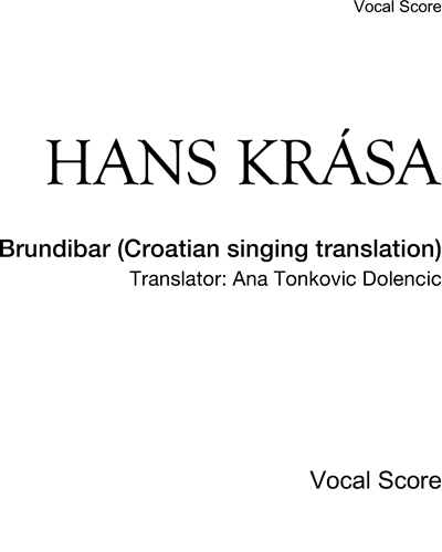 Brundibár [Croatian Singing Translation] — Hans Krása