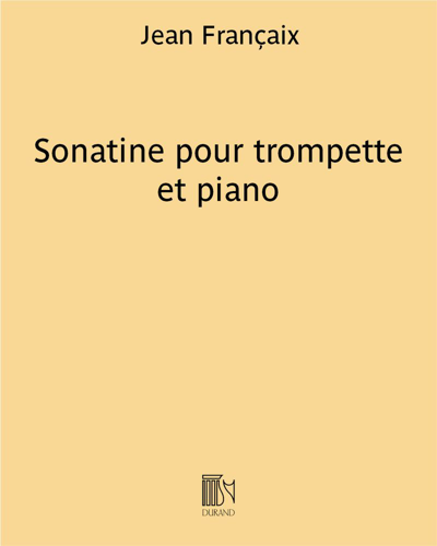 Sonatine for Trumpet and Piano — 让·弗朗赛