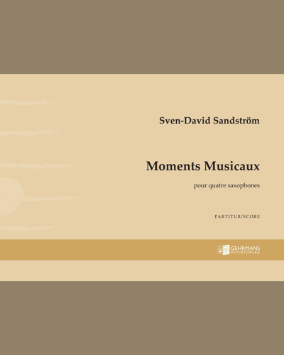 Moments Musicaux — 斯文-达维德·桑德斯特伦