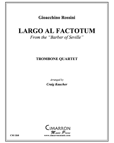 Largo al Factotum (from 'The Barber of Seville, Act 1') — 罗西尼