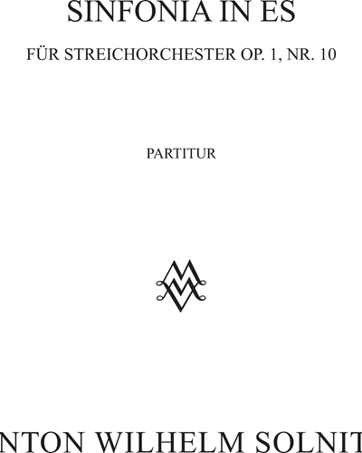 Sinfonia in E-flat major, op. 1 no. 10 — Anton Wilhelm Solnitz