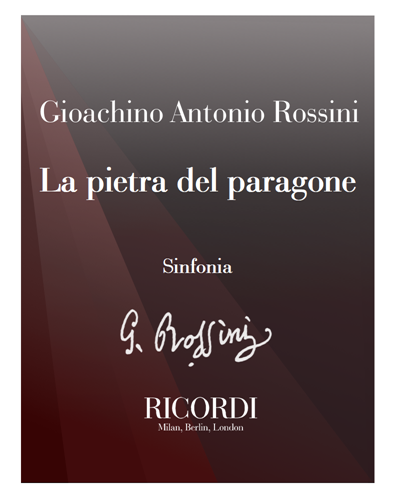La pietra del paragone [Critical Edition] - Sinfonia — 罗西尼