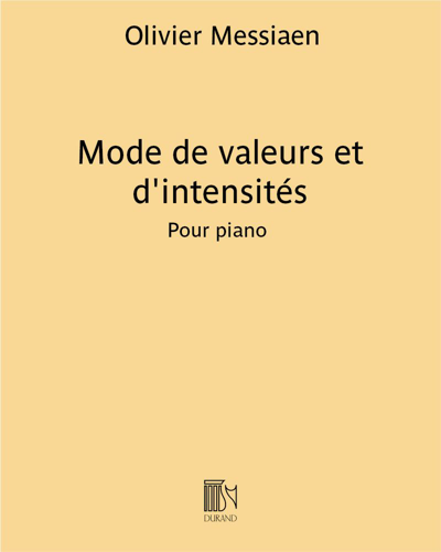 Mode de valeurs et d'intensités (No. 2 from 'Quatre Études de rythme') — 梅西安