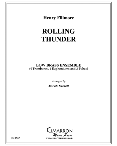 Rolling Thunder — Henry Fillmore