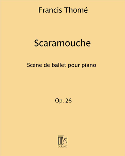 Scaramouche, op. 26 — Francis Thomé