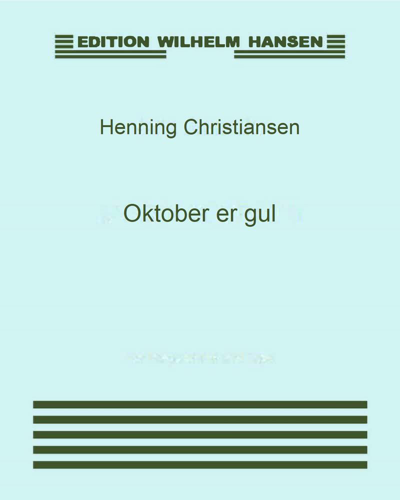Oktober er gul, op. 61 — Henning Christiansen