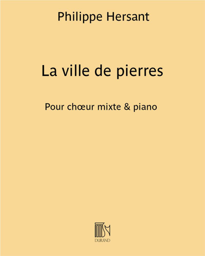 La ville de pierres (Extract No. 3 from 'Poèmes chinois') — Philippe Hersant