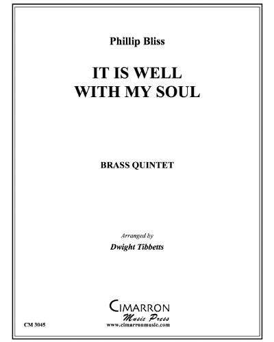 It is Well With My Soul — Phillip Bliss