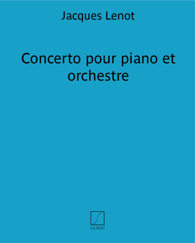 Concerto pour piano et orchestre — Jacques Lenot