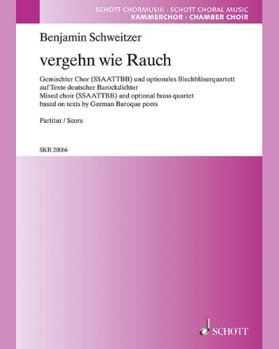 vergehn wie Rauch — Benjamin Schweitzer