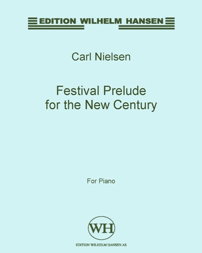 Festival Prelude for the New Century, op. 24 — 尼尔森