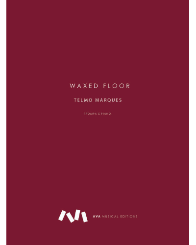 Waxed Floor — Telmo Marques