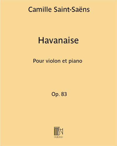 Havanaise, op. 83 — 圣-桑