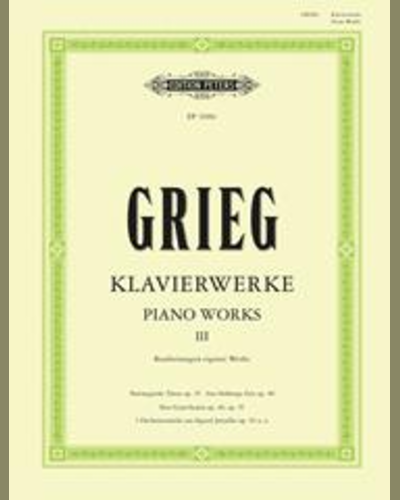 Piano Works Vol. 3 / Klavierwerke Band III — 格里格