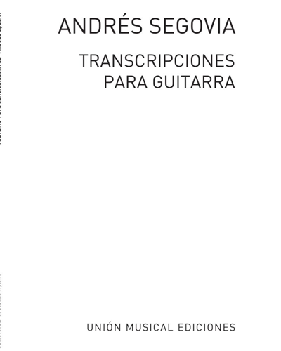 Transcripciones — Andrés Segovia