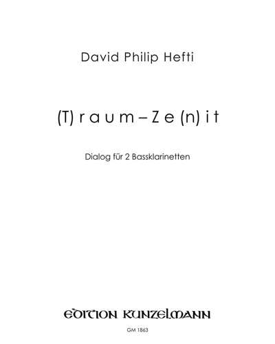 (T)raum-Ze(n)it — David Philip Hefti