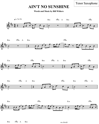 Ain't No Sunshine — Bill Withers