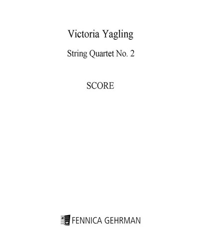 String Quartet No. 2 — Victoria Yagling