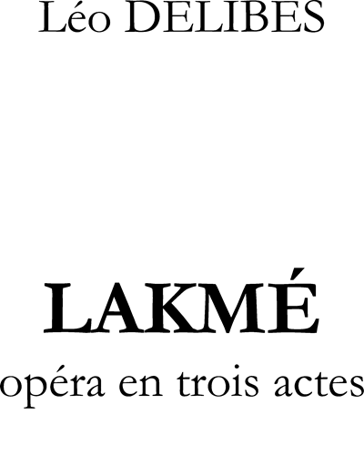 Prelude (Overture to 'Lakmé') — 德里布