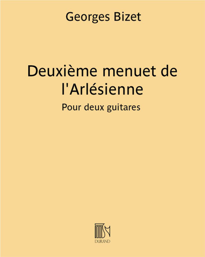 Deuxième menuet de l'Arlésienne (from 'La jolie fille de Perth') — 比才