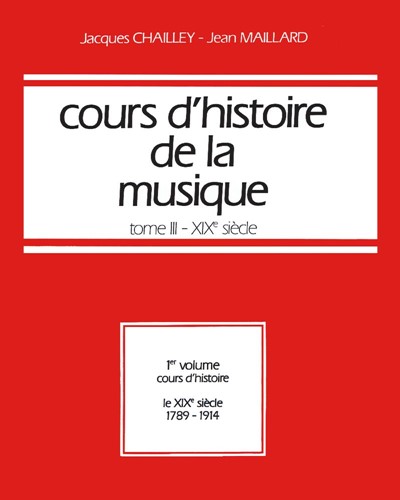 Cours d'histoire de la musique, Tome III: Vol. 1 — Jacques Chailley